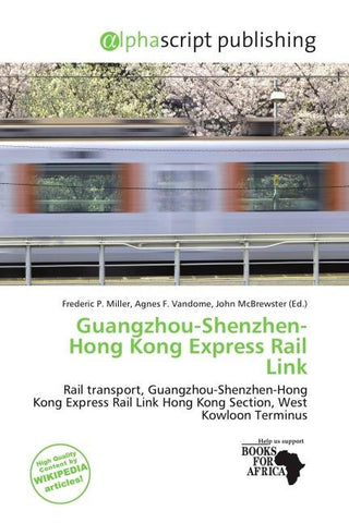 Guangzhou-Shenzhen-Hong Kong Express Rail Link