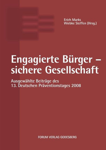 Engagierte Bürger - sichere Gesellschaft