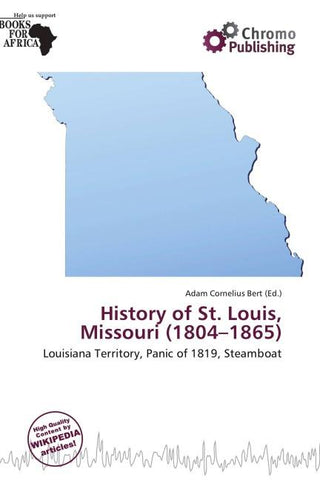 History of St. Louis, Missouri (1804-1865)