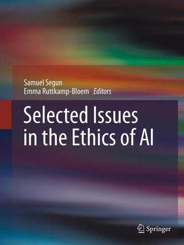 Selected Issues in the Ethics of AI