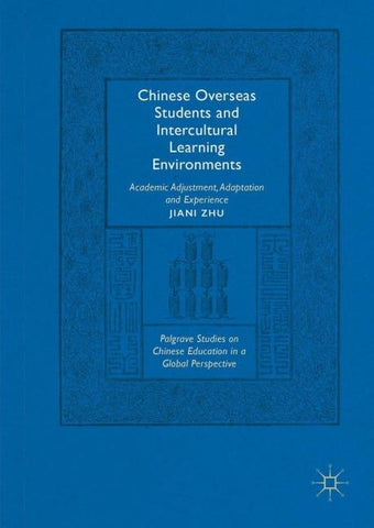 Chinese Overseas Students and Intercultural Learning Environments