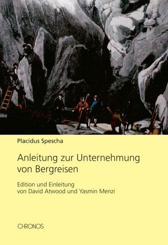 Anleitung zur Unternehmung von Bergreisen