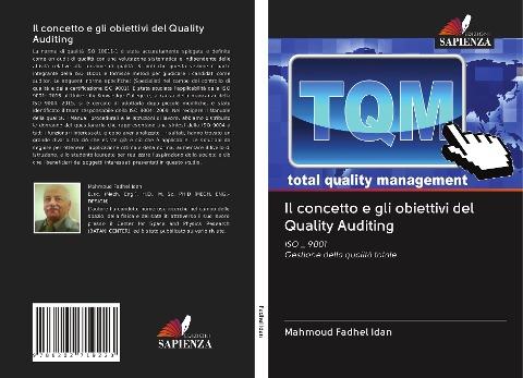 Il concetto e gli obiettivi del Quality Auditing