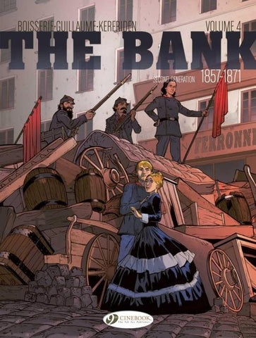 The Bank Vol. 4 - Second Generation 1857-1871