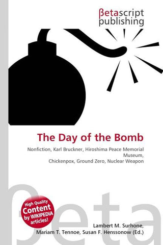 The Day of the Bomb