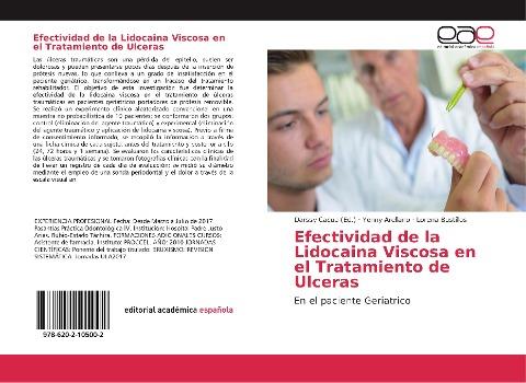 Efectividad de la Lidocaina Viscosa en el Tratamiento de Ulceras