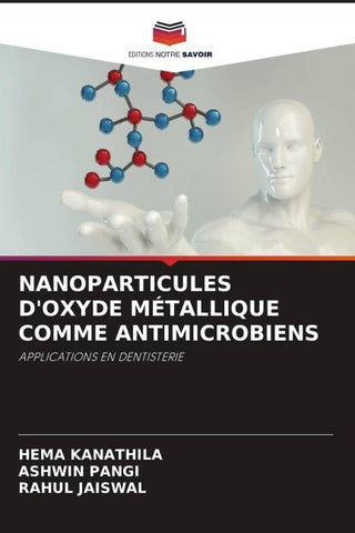 NANOPARTICULES D'OXYDE MÉTALLIQUE COMME ANTIMICROBIENS