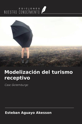Modelización del turismo receptivo