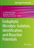 Endophytic Microbes: Isolation, Identification, and Bioactive Potentials