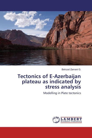 Tectonics of E-Azerbaijan plateau as indicated by stress analysis