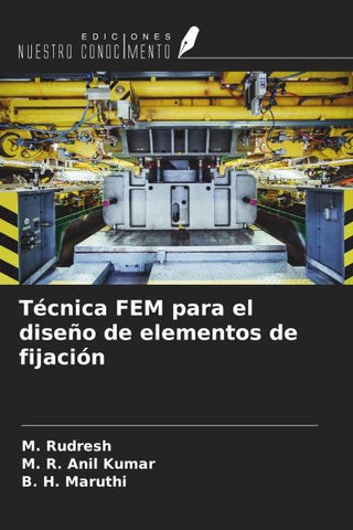 Técnica FEM para el diseño de elementos de fijación