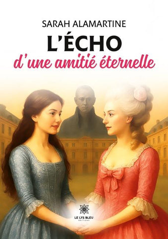L'écho d'une amitié éternelle