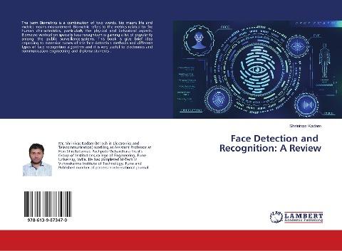Face Detection and Recognition: A Review