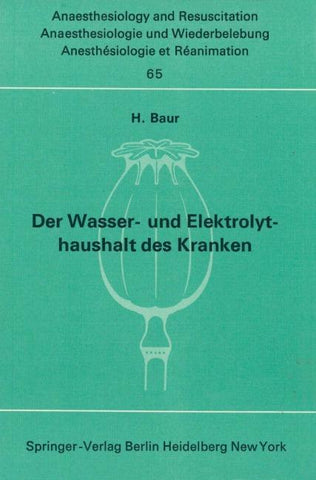 Der Wasser- und Elektrolythaushalt des Kranken