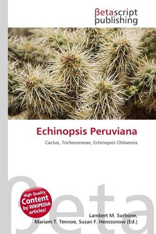 Echinopsis Peruviana