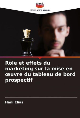 Rôle et effets du marketing sur la mise en ¿uvre du tableau de bord prospectif