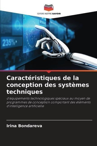 Caractéristiques de la conception des systèmes techniques