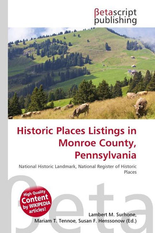 Historic Places Listings in Monroe County, Pennsylvania