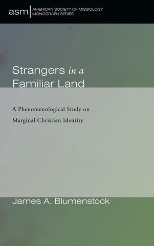 Strangers in a Familiar Land