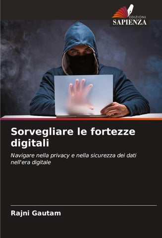 Sorvegliare le fortezze digitali