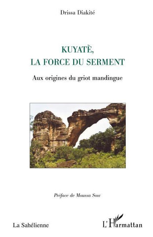 Kuyaté, la force su serment