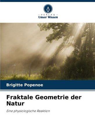 Fraktale Geometrie der Natur