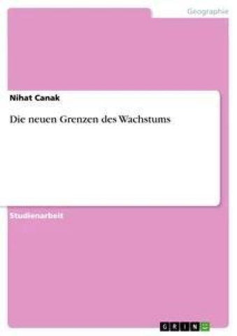 Die neuen Grenzen des Wachstums