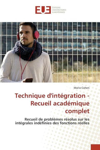 Technique d'intégration - Recueil académique complet