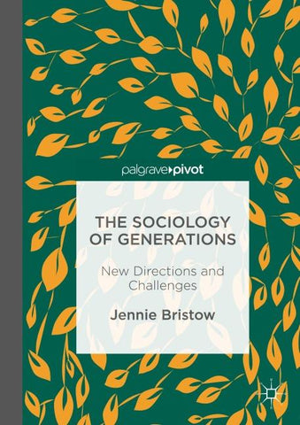The Sociology of Generations