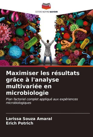 Maximiser les résultats grâce à l'analyse multivariée en microbiologie