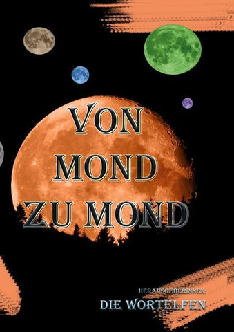 Von Mond zu Mond