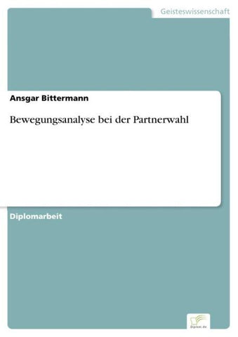 Bewegungsanalyse bei der Partnerwahl