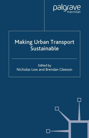Making Urban Transport Sustainable