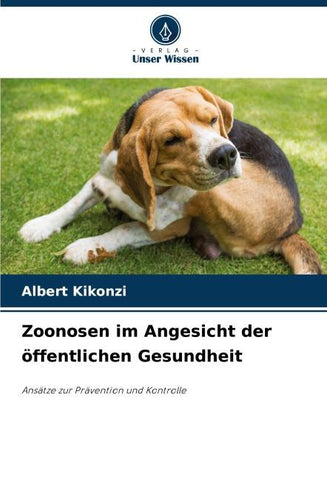 Zoonosen im Angesicht der öffentlichen Gesundheit