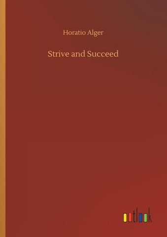 Strive and Succeed