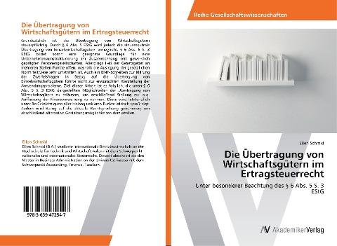 Die Übertragung von Wirtschaftsgütern im Ertragsteuerrecht