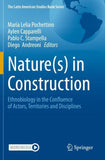 Nature(s) in Construction