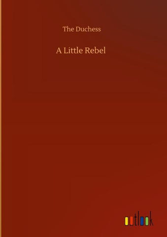 A Little Rebel
