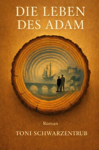 Die Leben des Adam