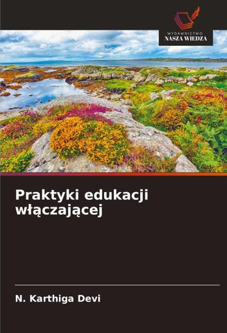 Praktyki edukacji w¿¿czaj¿cej