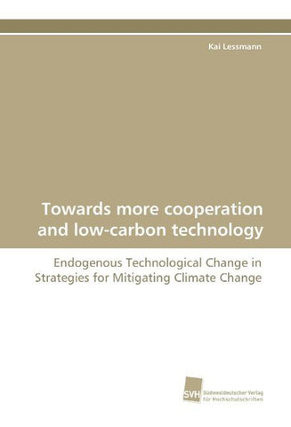 Towards more cooperation and low-carbon technology