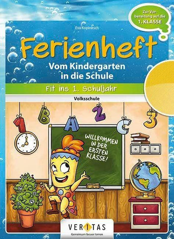 Ferienheft. Vom Kindergarten in die Schule. Lehrplan 2023