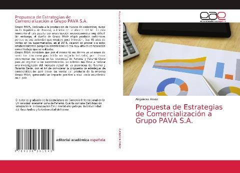 Propuesta de Estrategias de Comercialización a Grupo PAVA S.A.