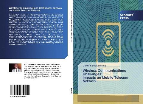 Wireless Communications Challenges: Impacts on Mobile Telecom Network