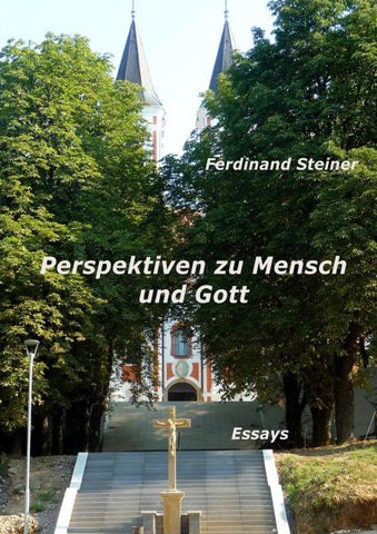 Perspektiven zu Mensch und Gott