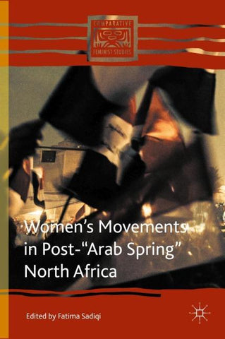 Women’s Movements in Post-“Arab Spring” North Africa