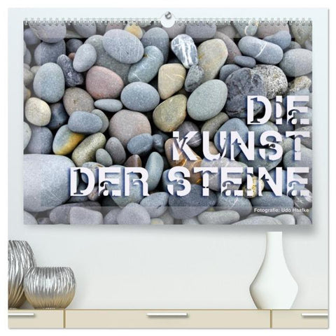 Die Kunst der Steine / 2026 (hochwertiger Premium Wandkalender 2026 DIN A2 quer), Kunstdruck in Hochglanz