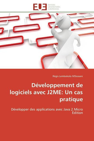 Développement de logiciels avec J2ME:Un cas pratique