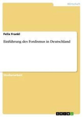 Einführung des Fordismus in Deutschland