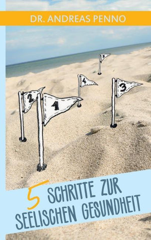 5 Schritte zur seelischen Gesundheit
